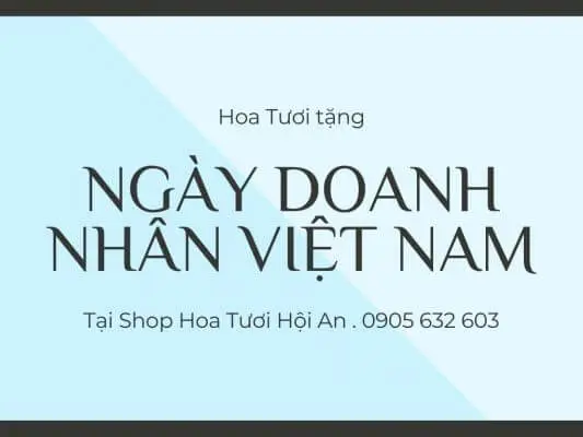 Hoa tươi tặng ngày doanh nhân Việt Nam