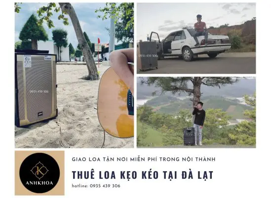 thuê loa kẹo kéo tại đà lạt