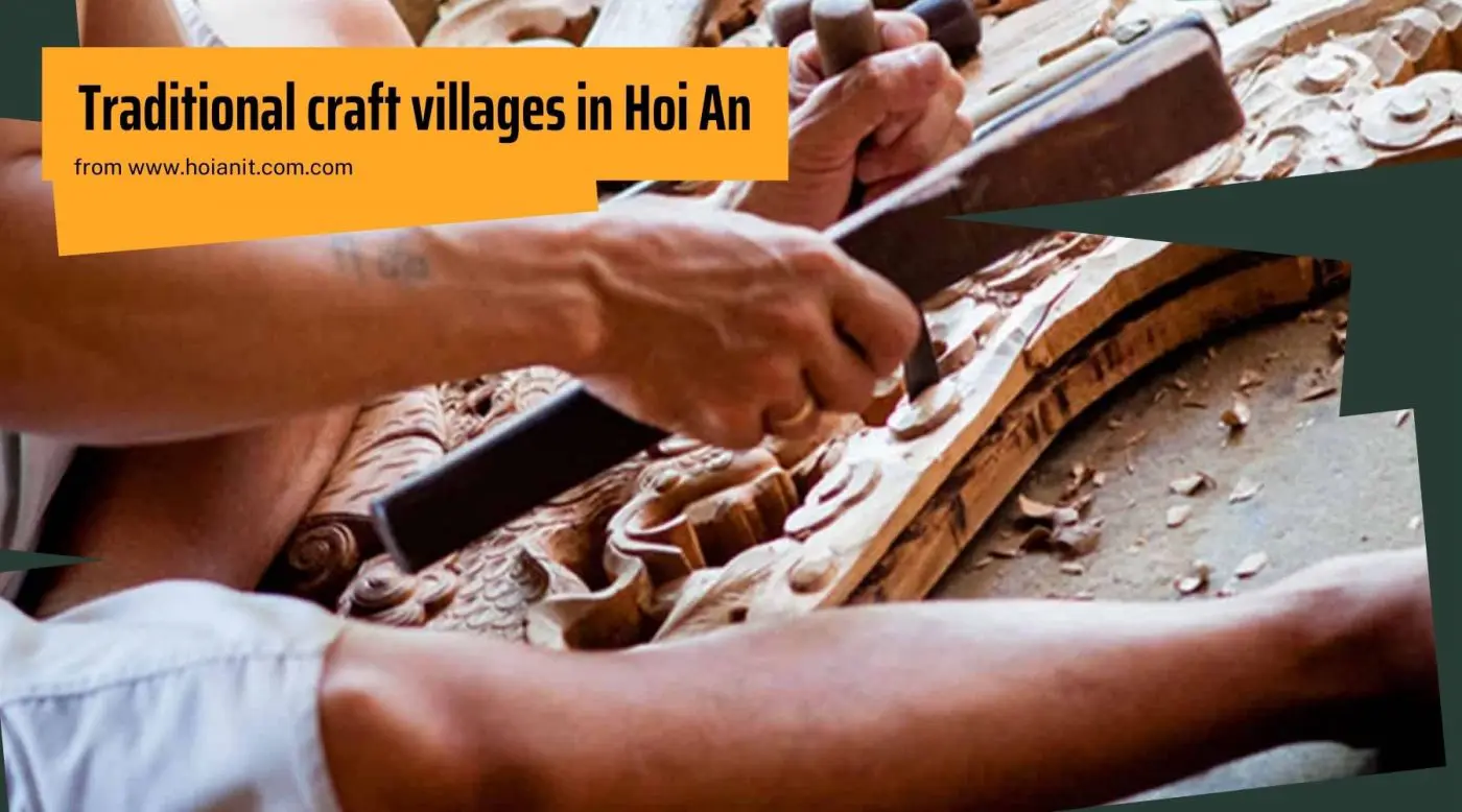 Famous traditional craft villages in hoi an