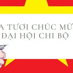 Hoa tuoi dai hoi chi bo