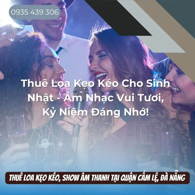 thuê loa kẹo kéo cẩm lệ