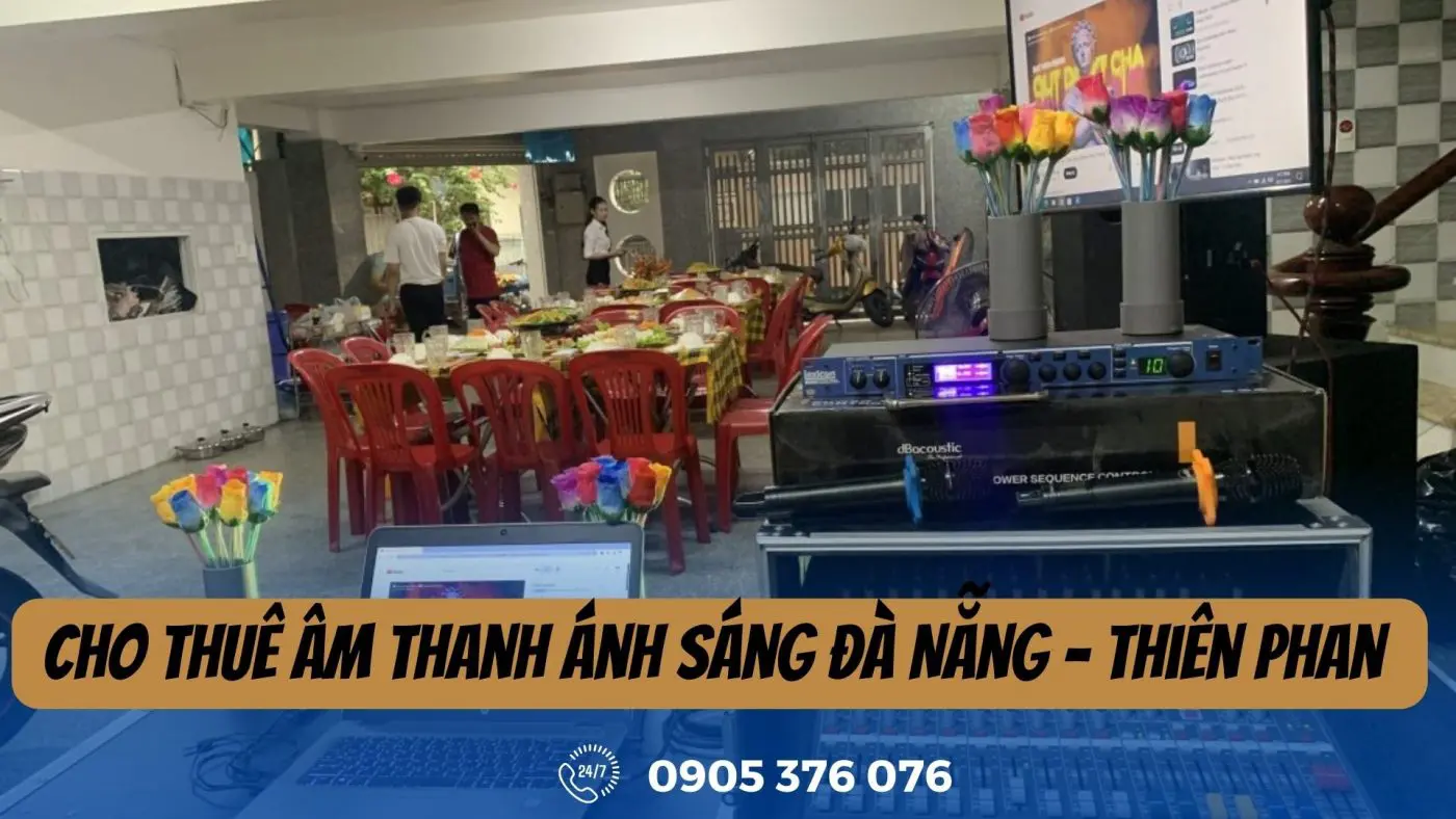 Cho Thuê Âm Thanh Ánh Sáng Đà Nẵng