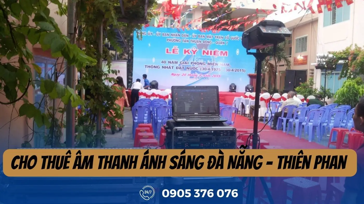 Cho Thuê Âm Thanh Ánh Sáng Đà Nẵng