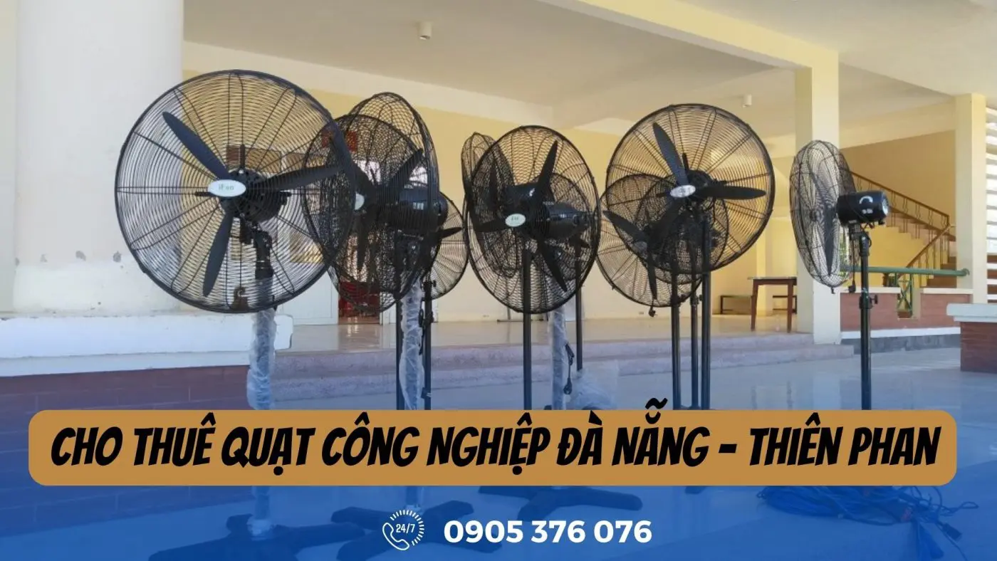 Thue Quat Cong Nghiep Da Nang 12 | Anh Khoa Company | Scooter Rental Hoi An | hoianit.com