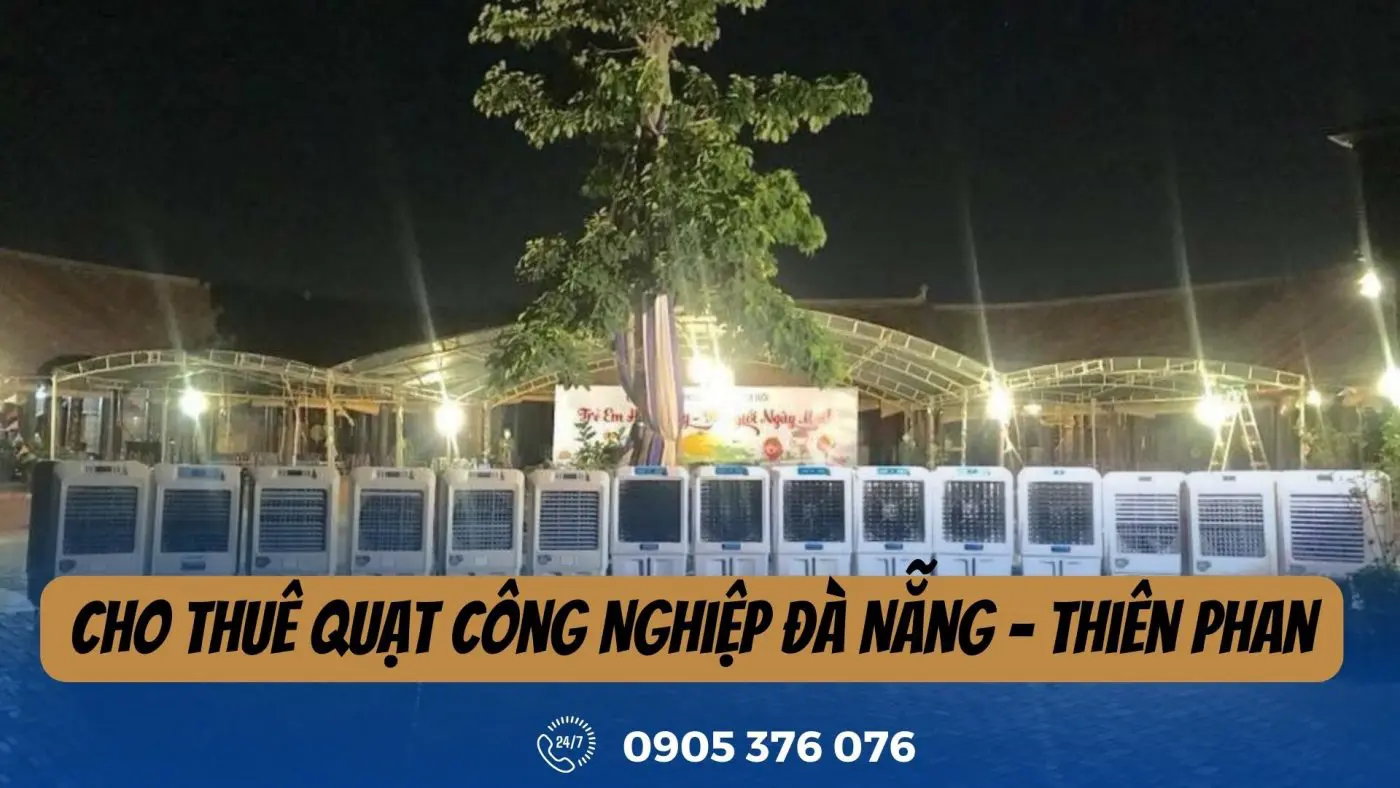 Cho Thuê Quạt Công Nghiệp Đà Nẵng