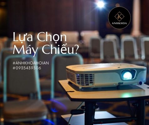 Máy chiếu hội an