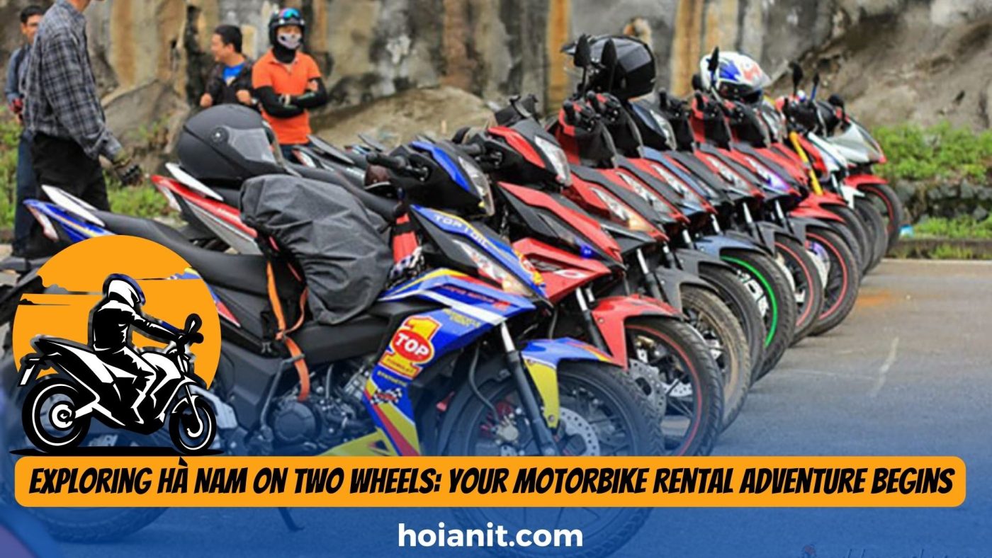 Motorbike Rental Ha Nam