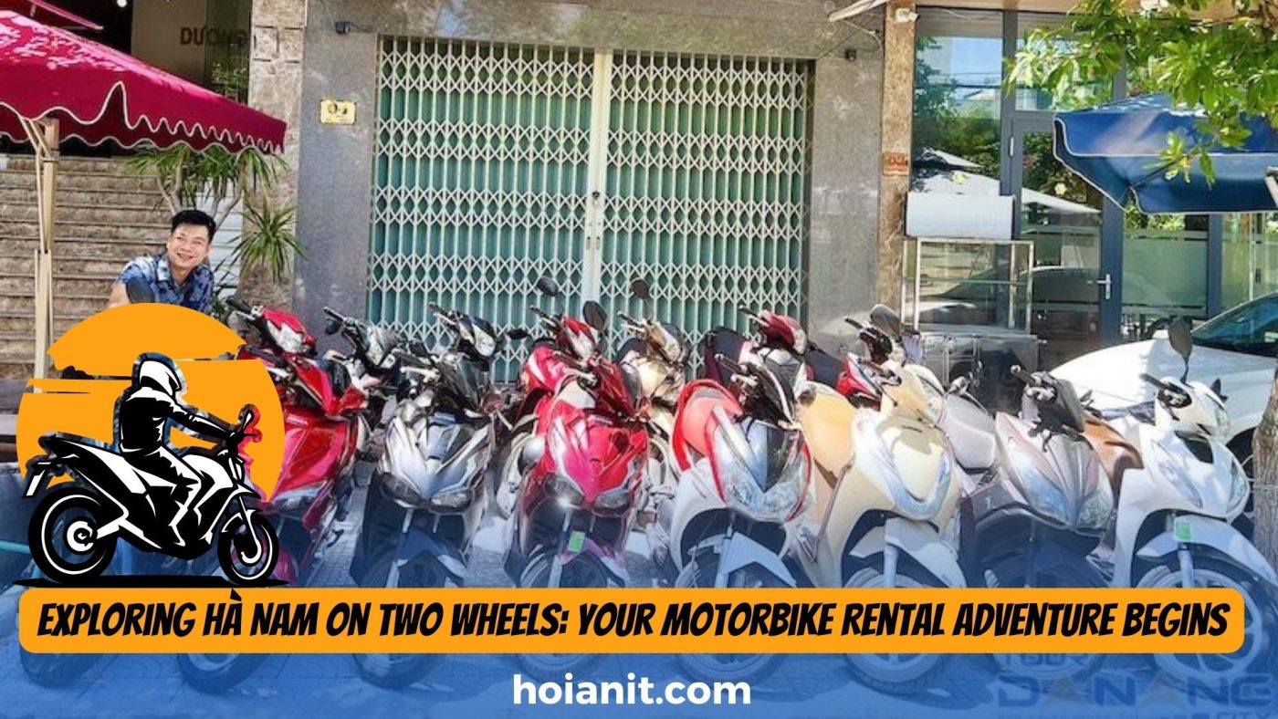 Motorbike Rental Ha Nam