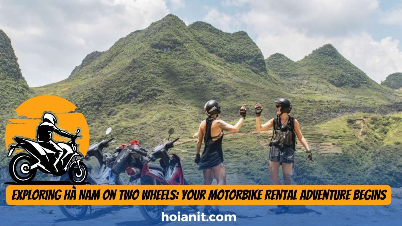 Motorbike Rental Ha Nam