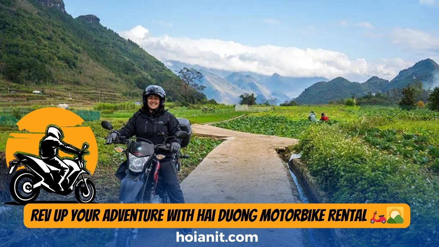 Hai Duong Motorbike Rental