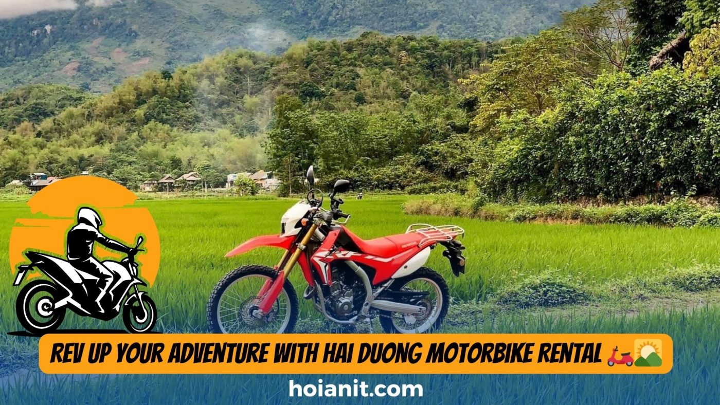 Hai Duong Motorbike Rental