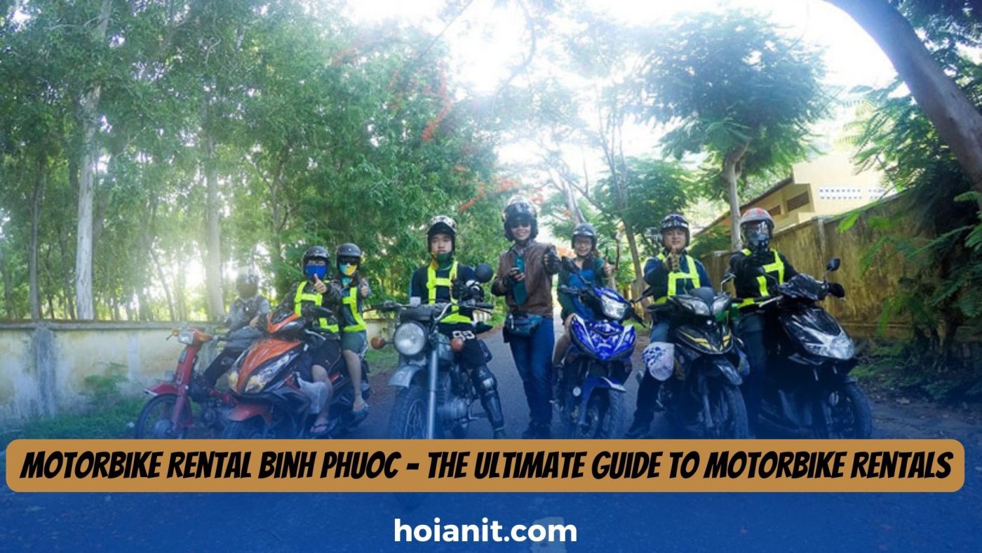 Motorbike Rental Binh Phuoc