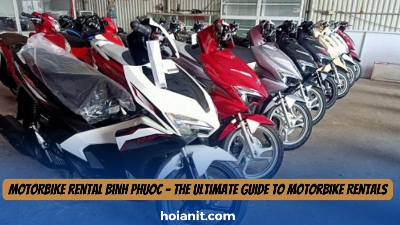 Motorbike Rental Binh Phuoc