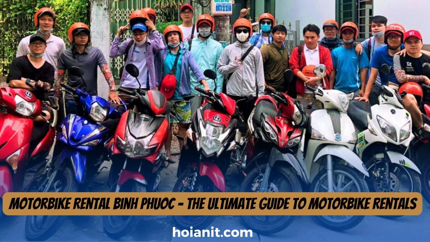 Motorbike Rental Binh Phuoc