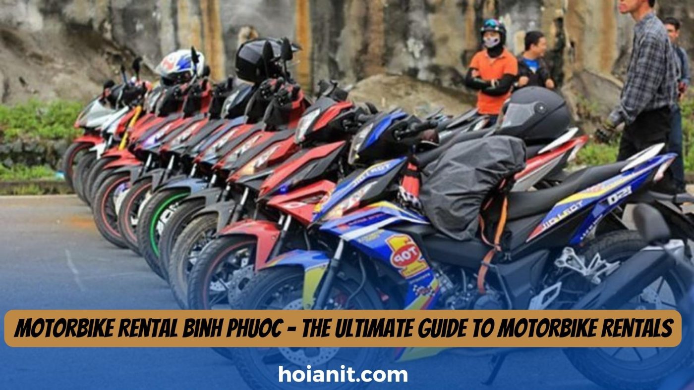 Motorbike Rental Binh Phuoc