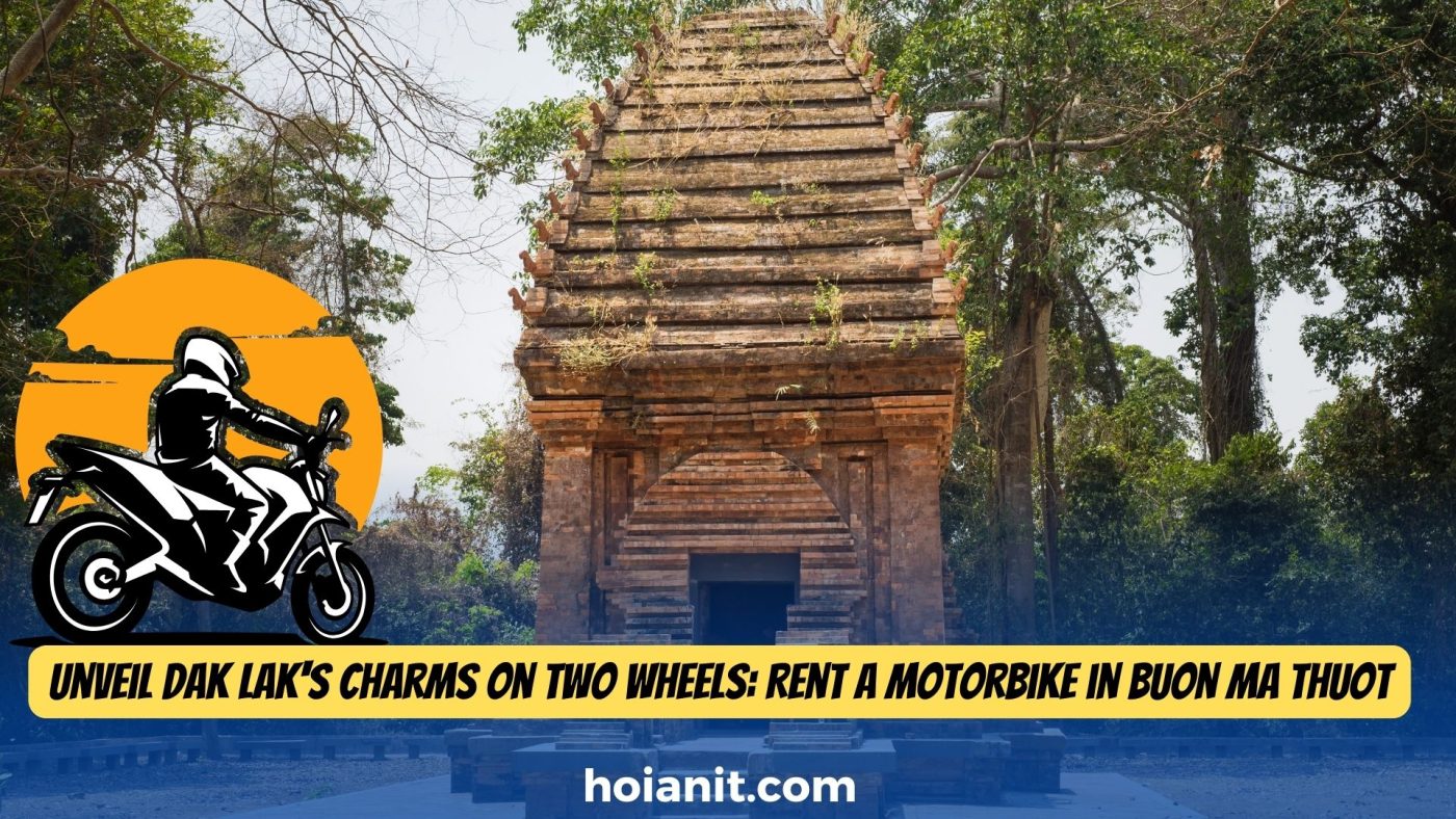 Motorbike Rental in Buon Ma Thuot