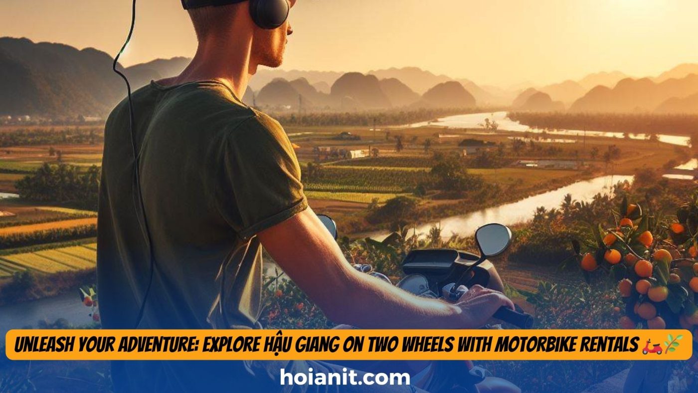 Motorbike Rental in Hau Giang