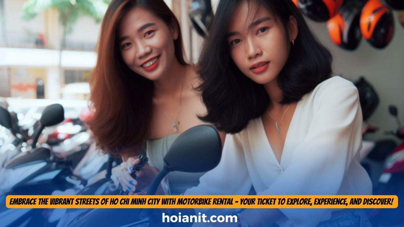 Motorbike Rental in Ho Chi Minh City