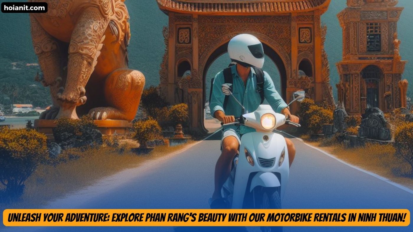 Phan Rang Motorbike Rental