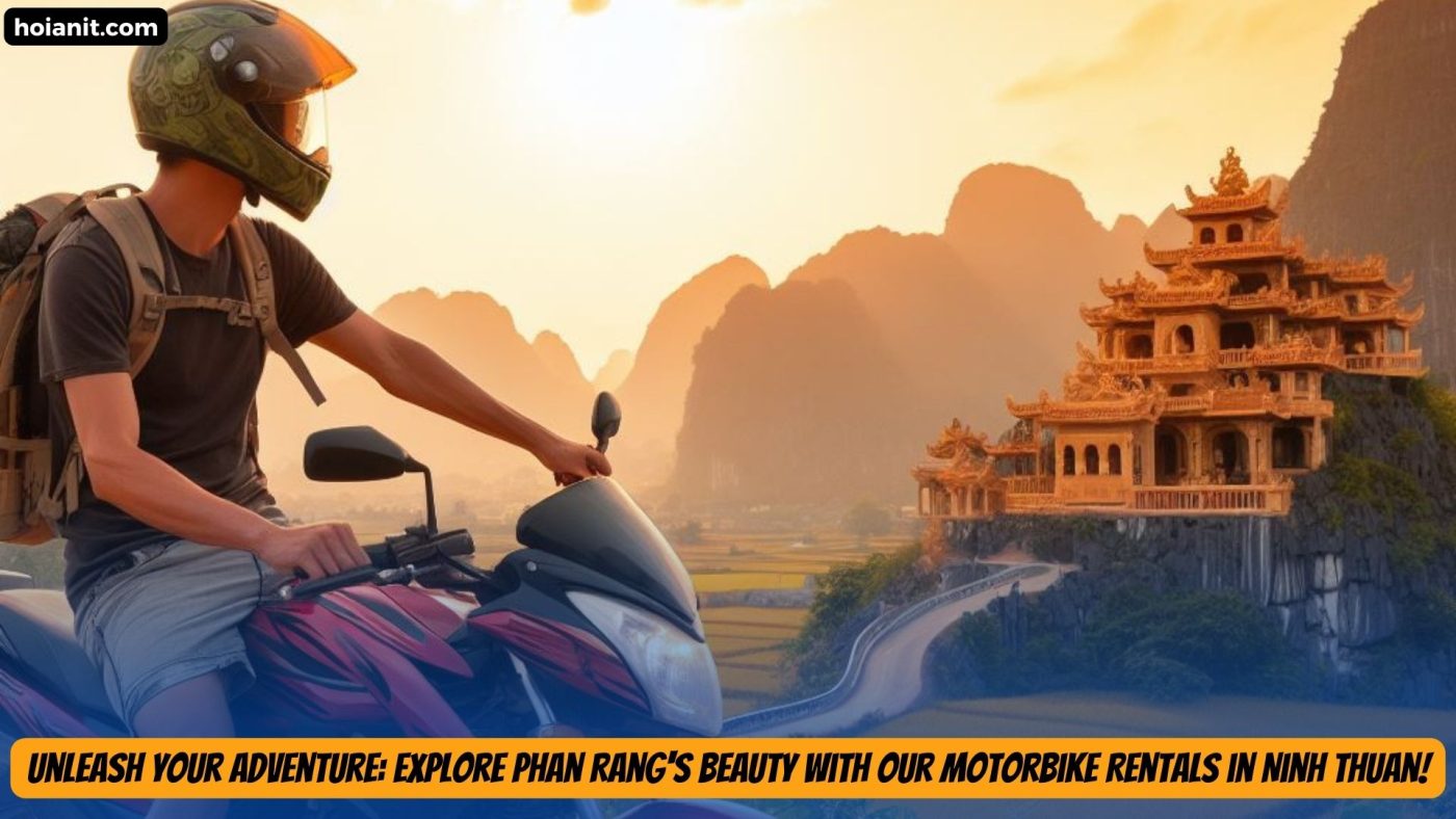 Phan Rang Motorbike Rental