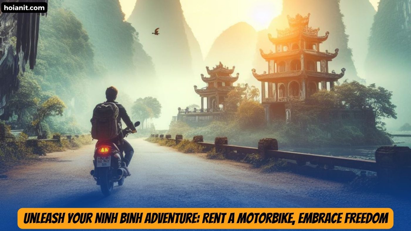 Ninh Binh Motorbike Rental