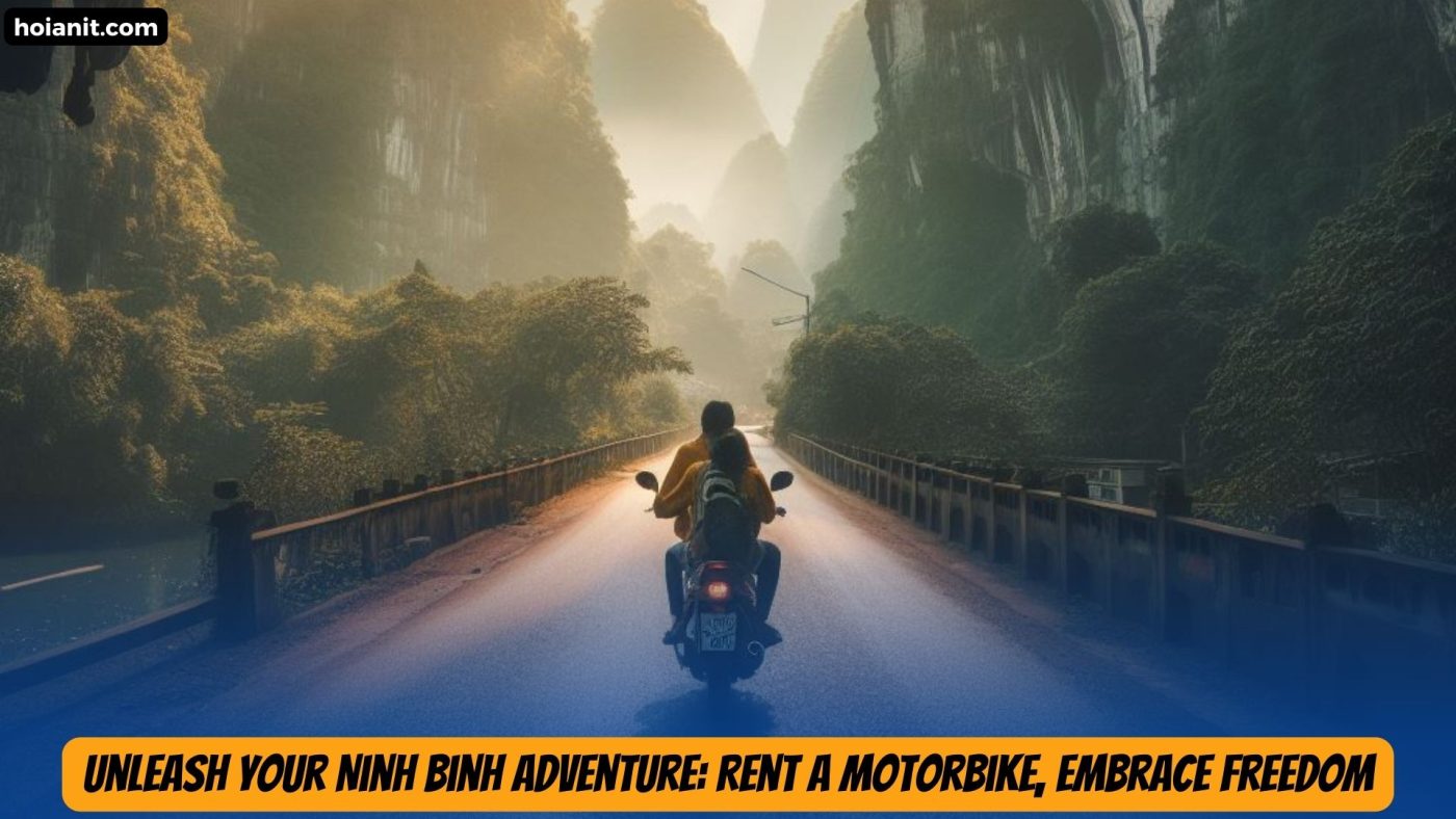 Ninh Binh Motorbike Rental