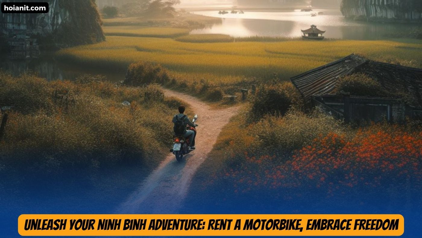 Ninh Binh Motorbike Rental