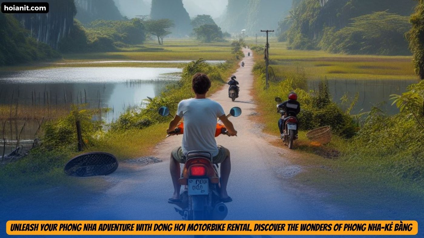 Dong Hoi Motorbike Rental