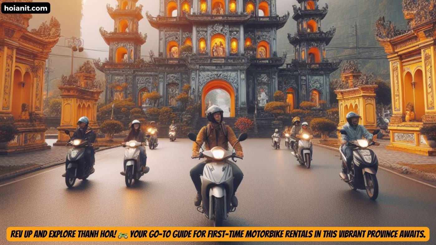 Thanh Hoa Motorbike Rentals