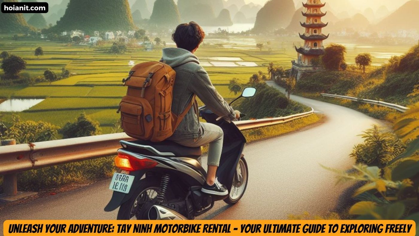 Tay Ninh Motorbike Rental