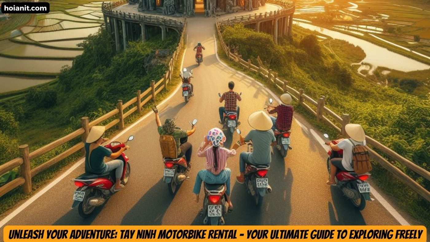 Tay Ninh Motorbike Rental