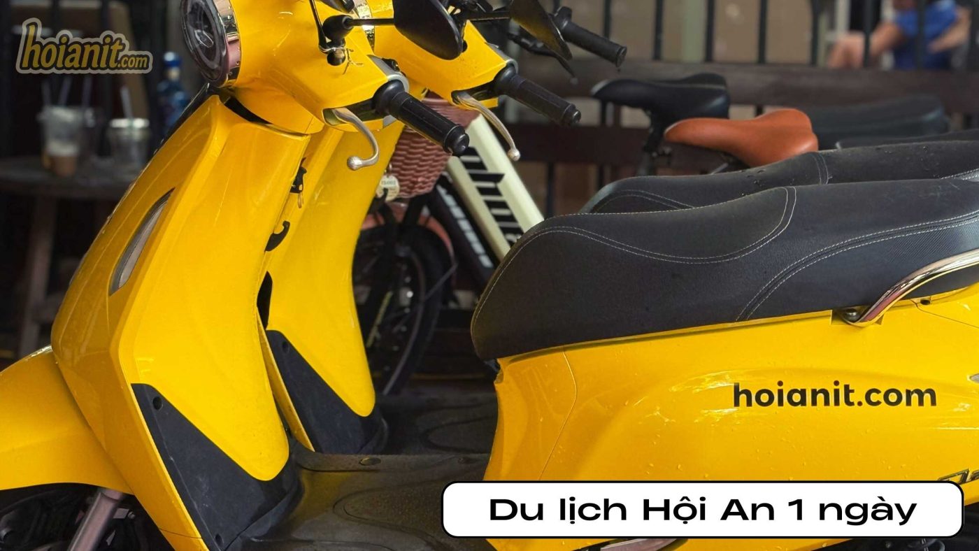 Du lịch Hội An 1 ngày – Tôi chọn xe gì?