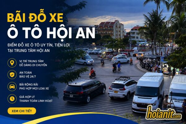danh sách bãi giữ xe ô tô Hội An