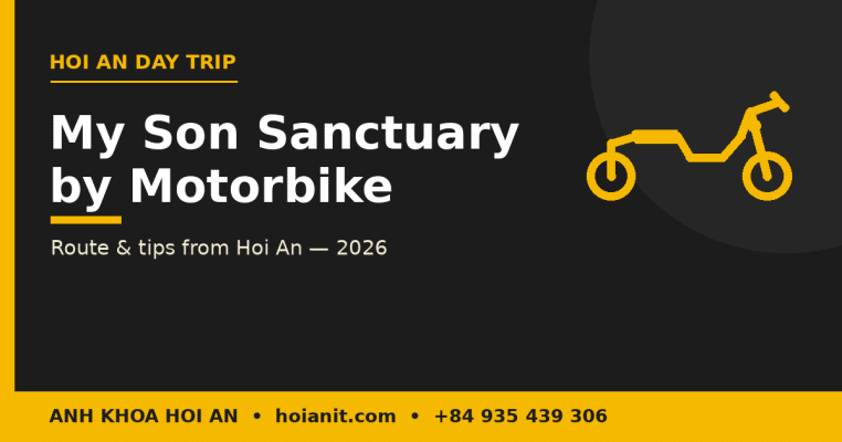 My Son by motorbike from Hoi An – Anh Khoa route guide