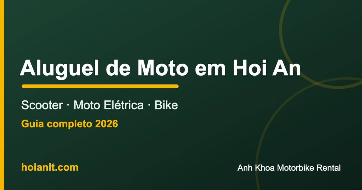 Aluguel moto Hoi An: scooter, moto elétrica e bicicleta - Anh Khoa