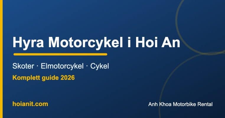Hyra motorcykel Hoi An: skoter, elmotorcykel, cykel - Anh Khoa