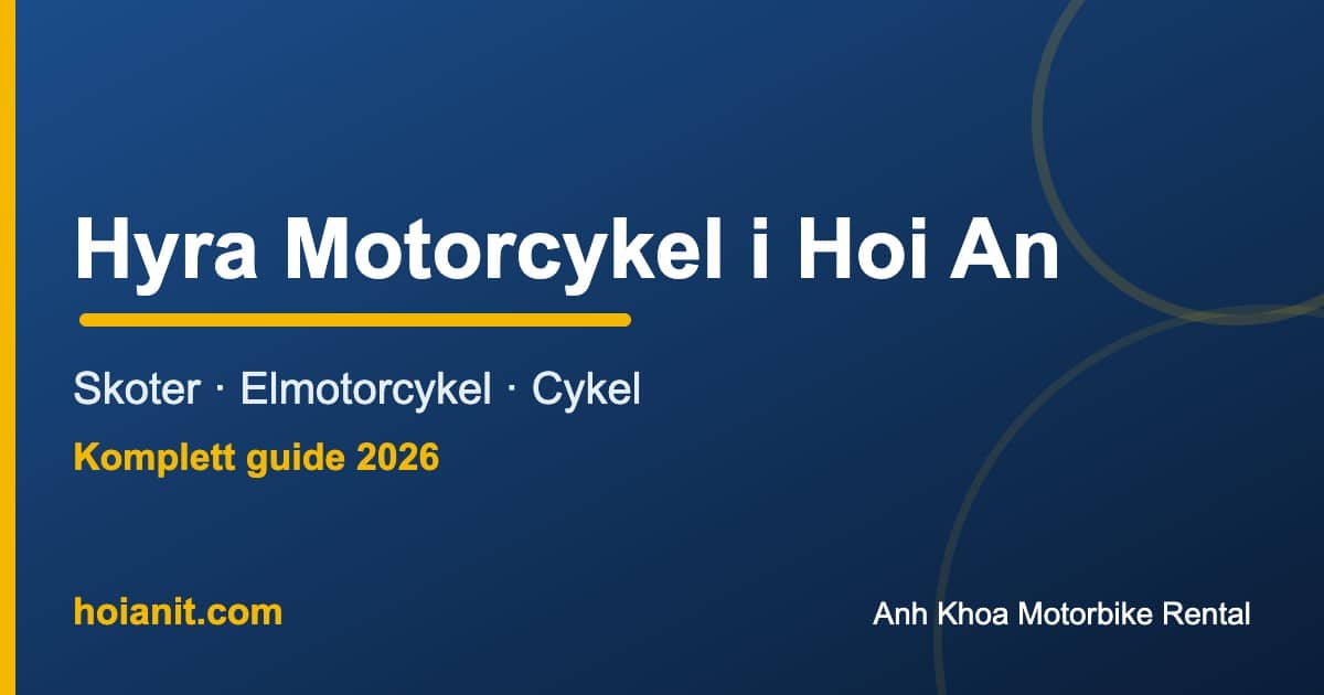 Hyra motorcykel Hoi An: skoter, elmotorcykel, cykel - Anh Khoa