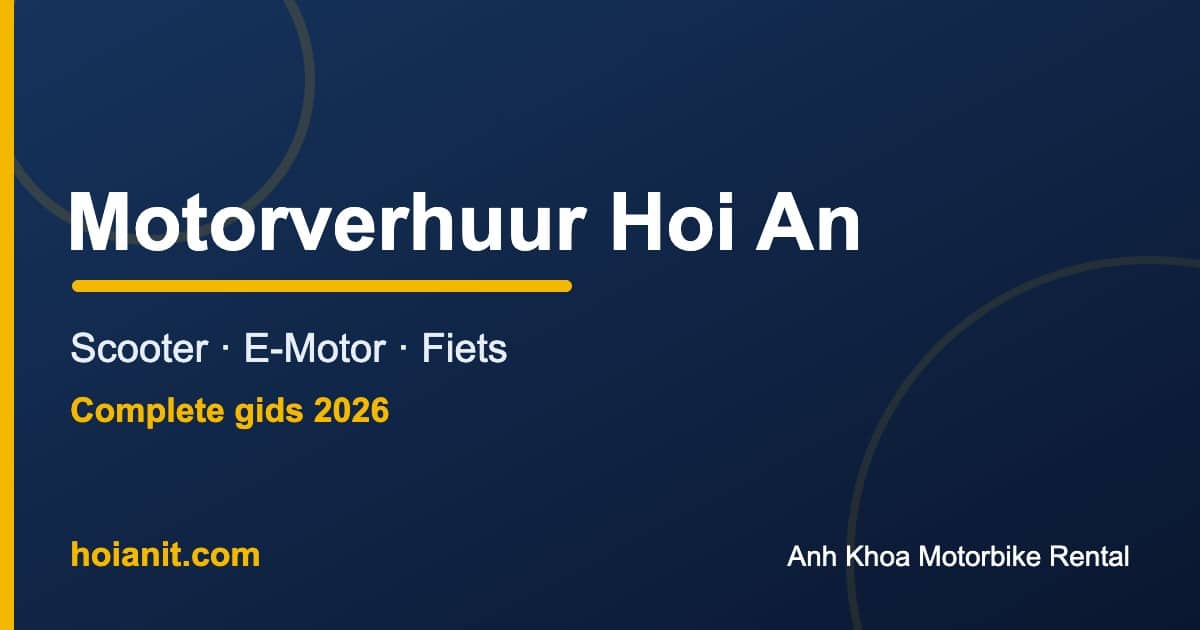 Motorverhuur Hoi An: scooter, e-motor en fiets - Anh Khoa