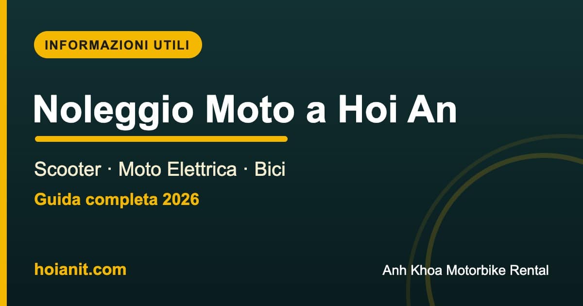Noleggio moto Hoi An: scooter, moto elettrica e bici - Anh Khoa