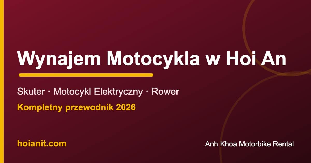 Wynajem motocykla Hoi An: skuter, motocykl elektryczny, rower - Anh Khoa