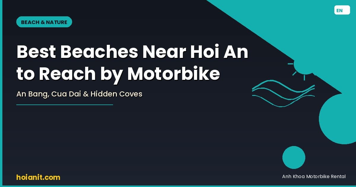 Best beaches near Hoi An to reach by motorbike or e-bike