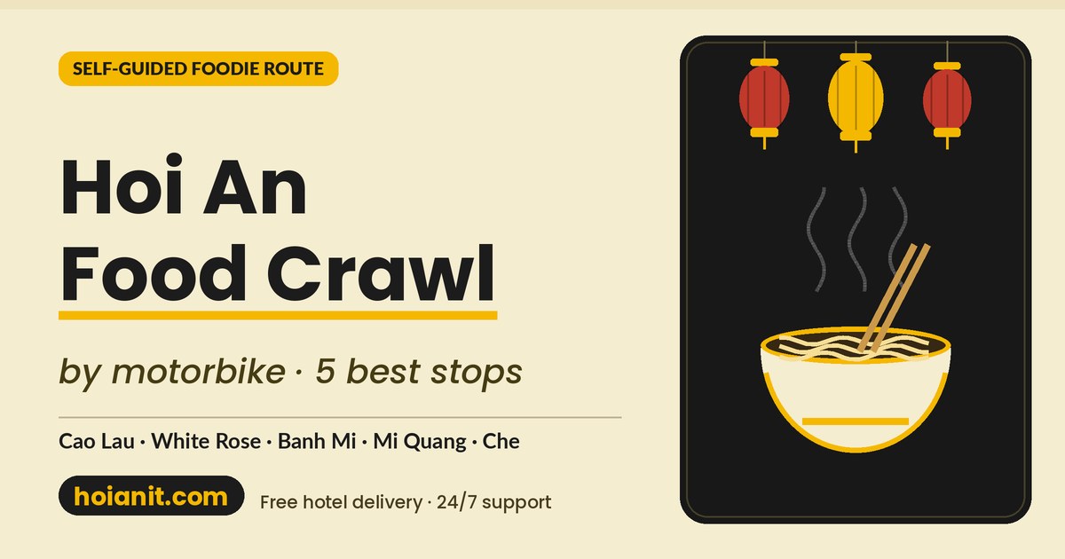 Hoi An food crawl by motorbike - self-guided foodie route with Anh Khoa
