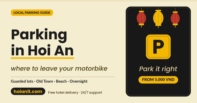 Where to park a motorbike in Hoi An - guarded lot parking guide by Anh Khoa