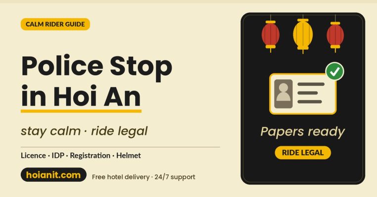 Police stop in Hoi An - stay calm and ride legal guide by Anh Khoa
