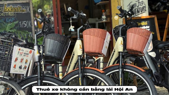 huê xe không cần bằng lái tại Hội An giá rẻ, an toàn